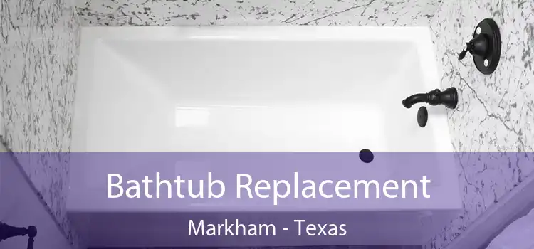 Bathtub Replacement Markham - Texas