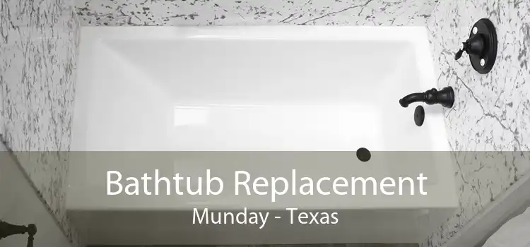 Bathtub Replacement Munday - Texas