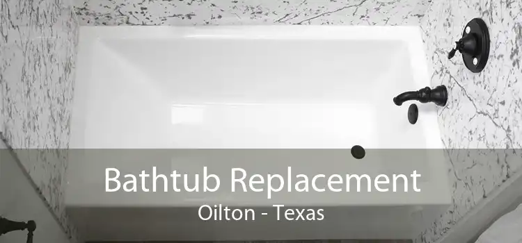 Bathtub Replacement Oilton - Texas