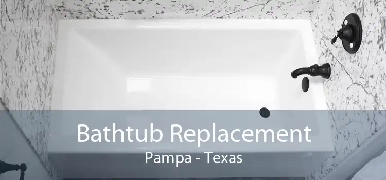 Bathtub Replacement Pampa - Texas
