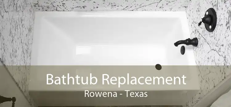 Bathtub Replacement Rowena - Texas