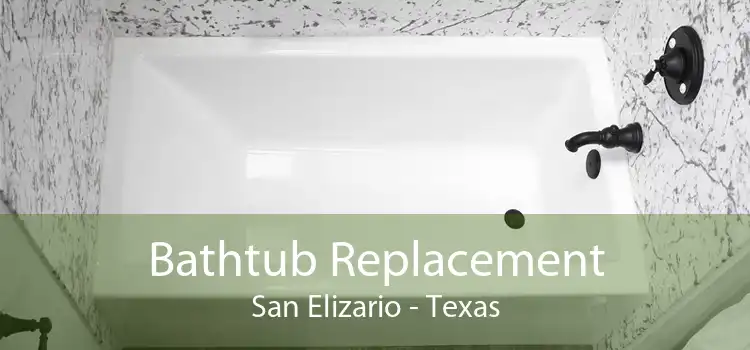 Bathtub Replacement San Elizario - Texas