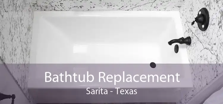 Bathtub Replacement Sarita - Texas