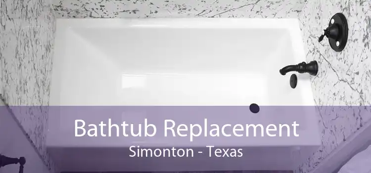 Bathtub Replacement Simonton - Texas