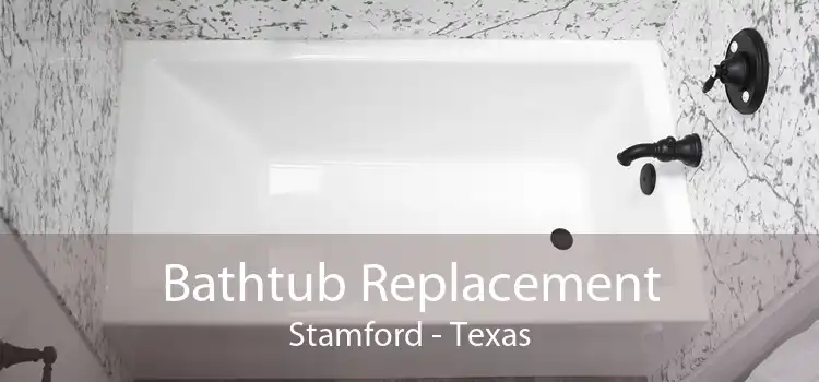 Bathtub Replacement Stamford - Texas