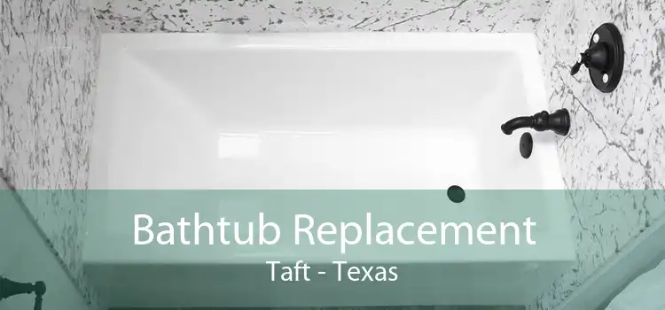 Bathtub Replacement Taft - Texas