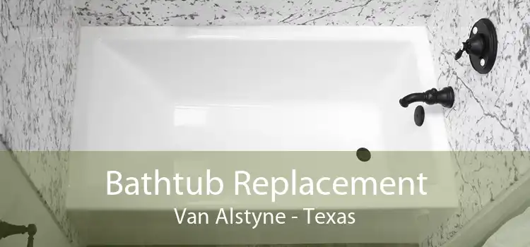 Bathtub Replacement Van Alstyne - Texas