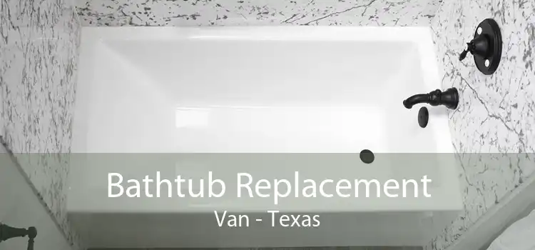 Bathtub Replacement Van - Texas