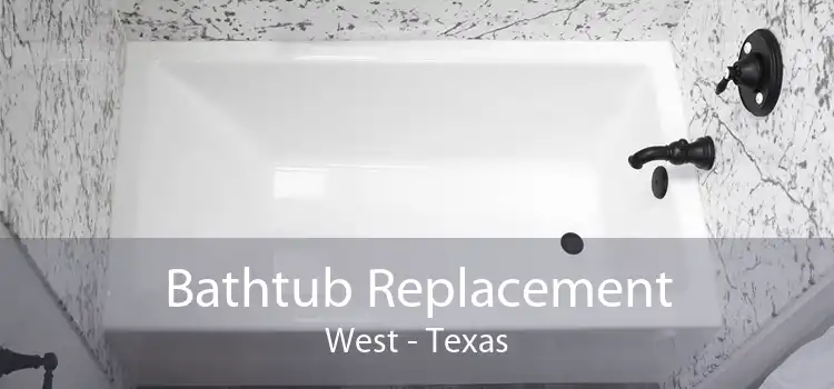 Bathtub Replacement West - Texas