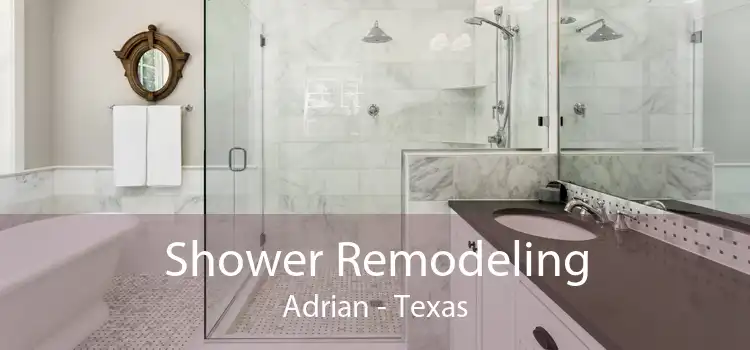 Shower Remodeling Adrian - Texas
