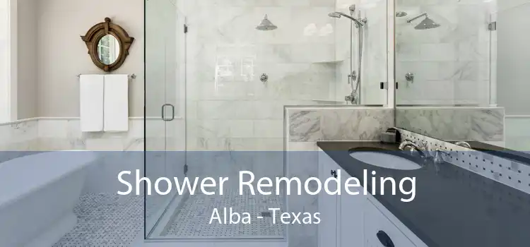 Shower Remodeling Alba - Texas
