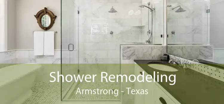 Shower Remodeling Armstrong - Texas