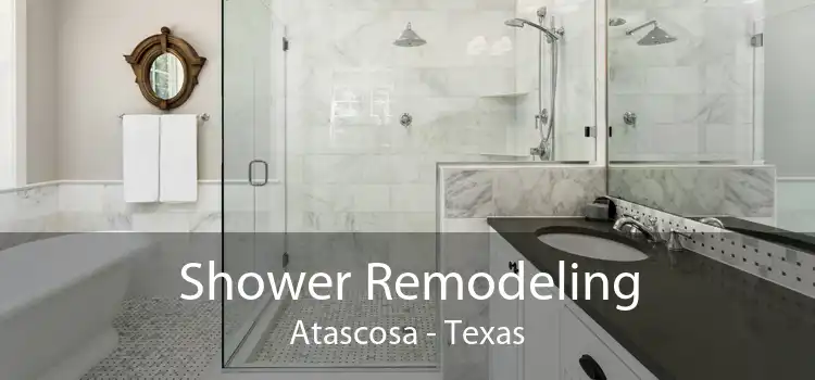 Shower Remodeling Atascosa - Texas