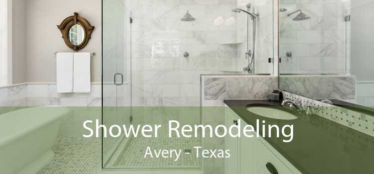 Shower Remodeling Avery - Texas