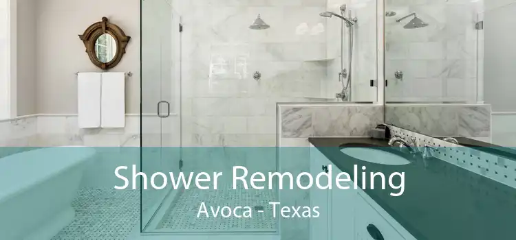 Shower Remodeling Avoca - Texas