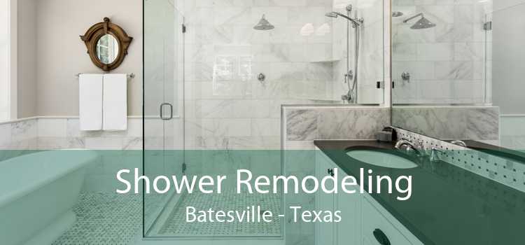 Shower Remodeling Batesville - Texas