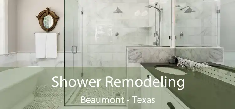 Shower Remodeling Beaumont - Texas