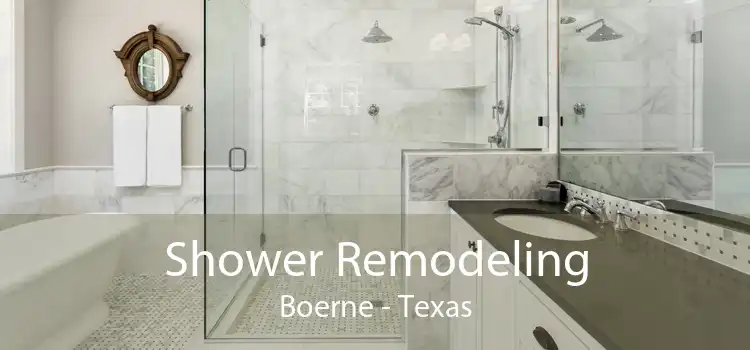 Shower Remodeling Boerne - Texas