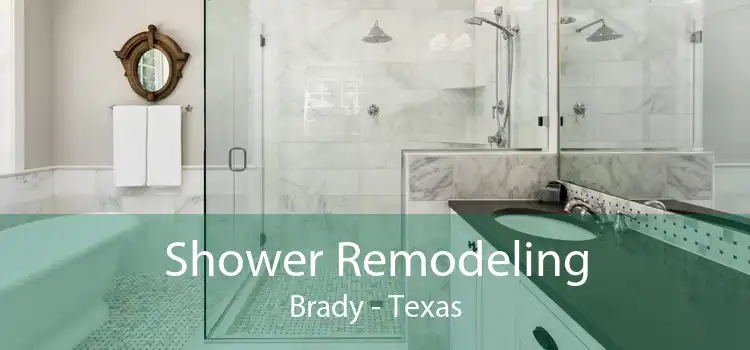 Shower Remodeling Brady - Texas