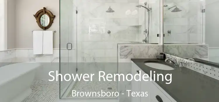 Shower Remodeling Brownsboro - Texas