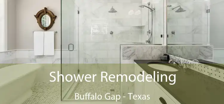Shower Remodeling Buffalo Gap - Texas