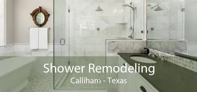 Shower Remodeling Calliham - Texas