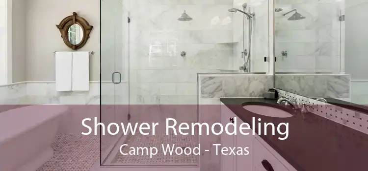 Shower Remodeling Camp Wood - Texas