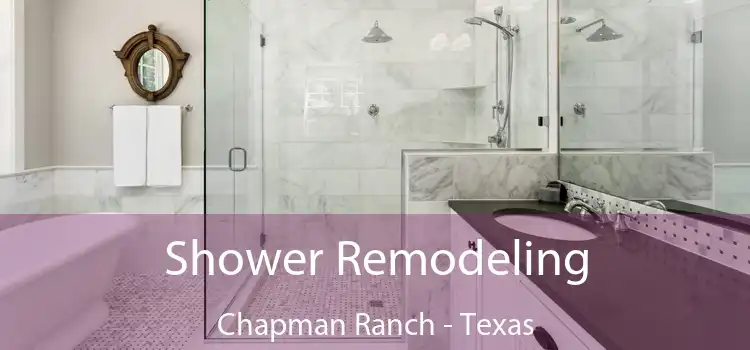 Shower Remodeling Chapman Ranch - Texas