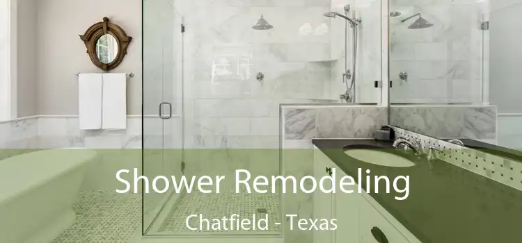 Shower Remodeling Chatfield - Texas