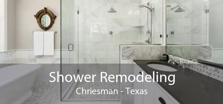 Shower Remodeling Chriesman - Texas