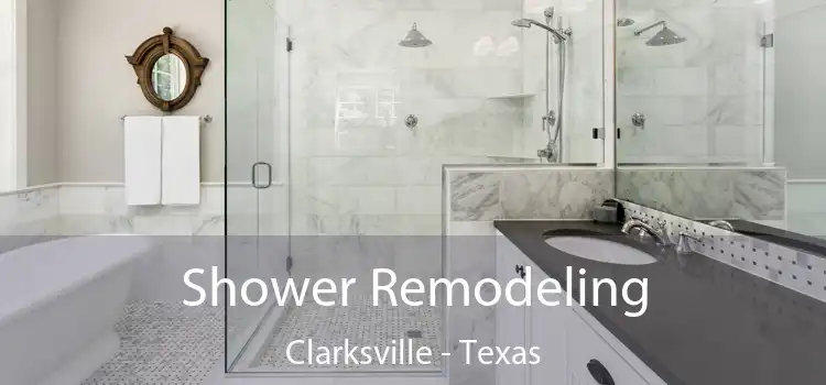 Shower Remodeling Clarksville - Texas