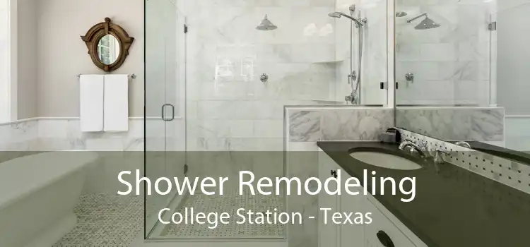 Shower Remodeling College Station - Texas