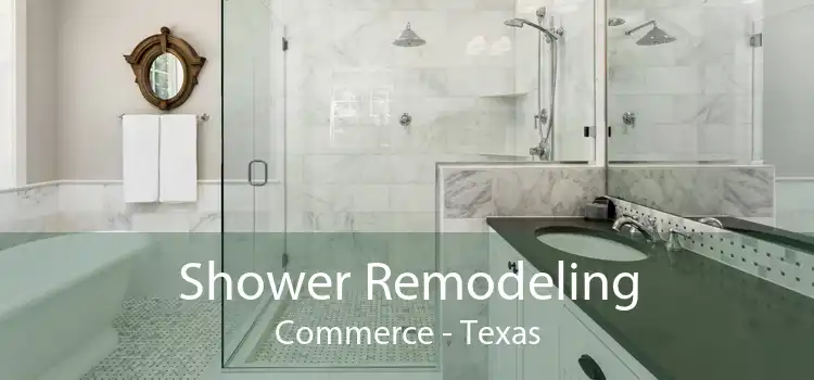 Shower Remodeling Commerce - Texas