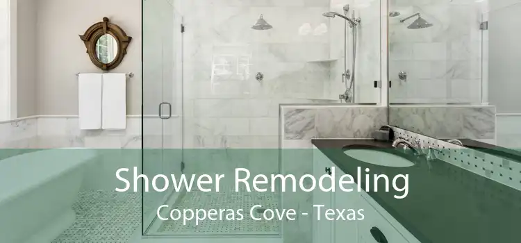 Shower Remodeling Copperas Cove - Texas