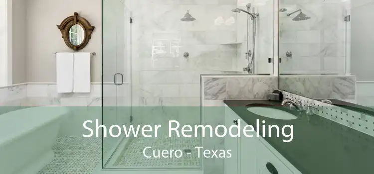 Shower Remodeling Cuero - Texas