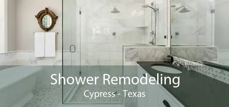 Shower Remodeling Cypress - Texas