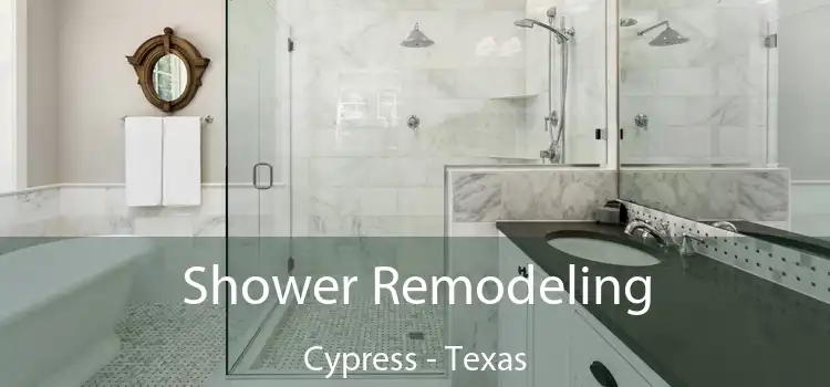 Shower Remodeling Cypress - Texas