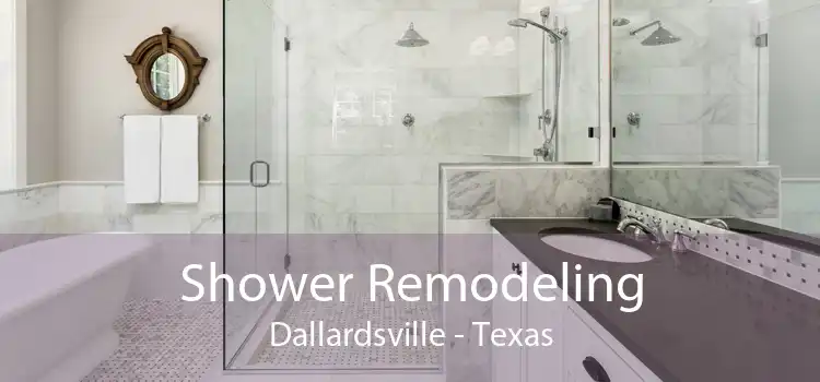 Shower Remodeling Dallardsville - Texas