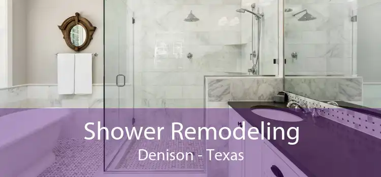 Shower Remodeling Denison - Texas