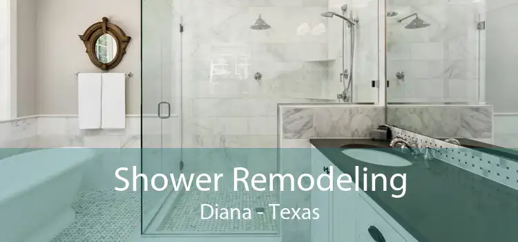 Shower Remodeling Diana - Texas