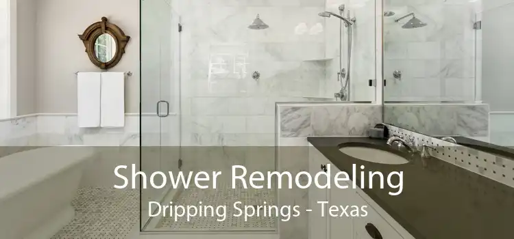 Shower Remodeling Dripping Springs - Texas