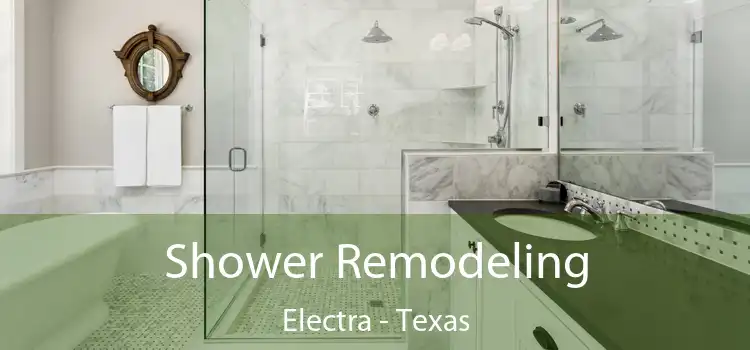 Shower Remodeling Electra - Texas