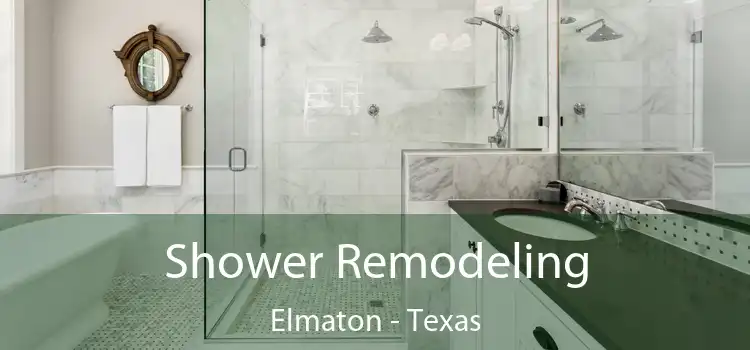 Shower Remodeling Elmaton - Texas