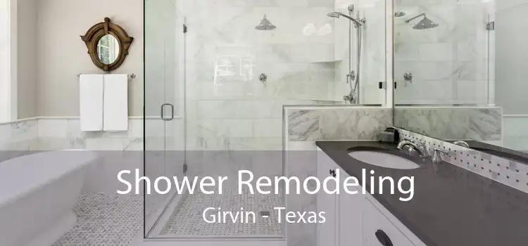 Shower Remodeling Girvin - Texas