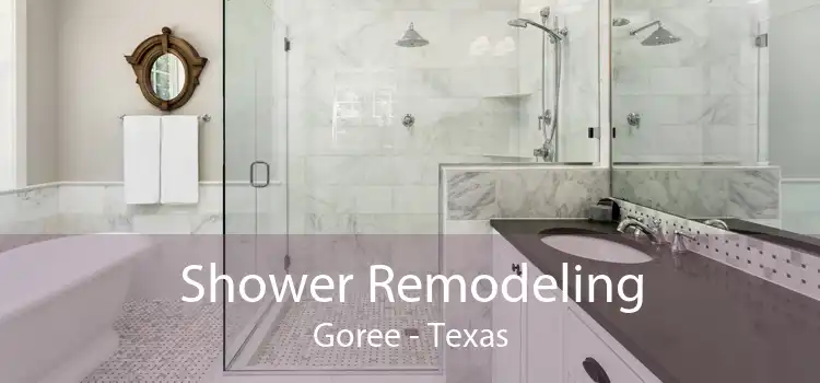 Shower Remodeling Goree - Texas
