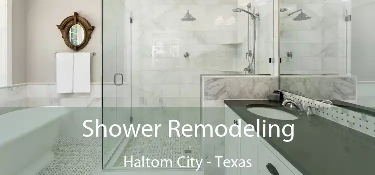 Shower Remodeling Haltom City - Texas