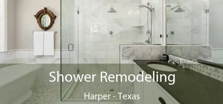 Shower Remodeling Harper - Texas