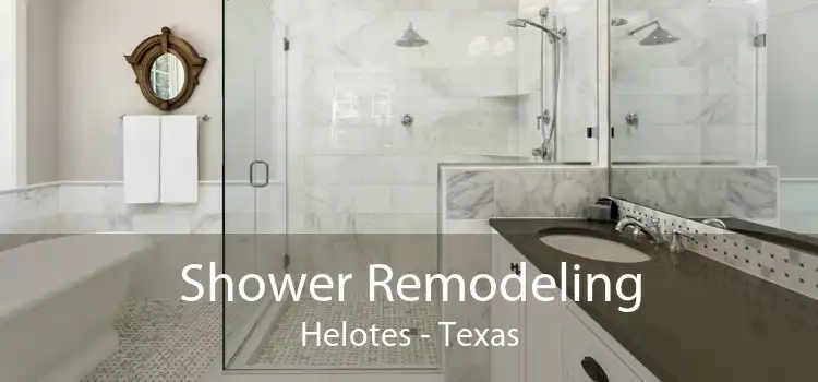 Shower Remodeling Helotes - Texas