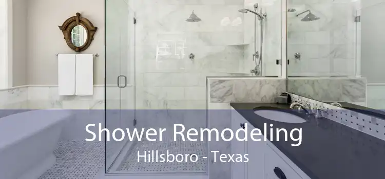 Shower Remodeling Hillsboro - Texas