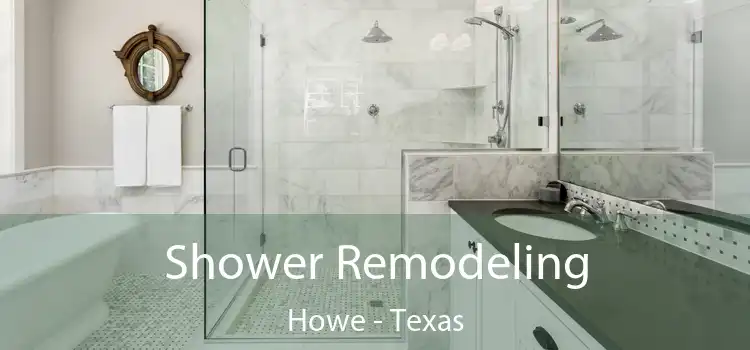 Shower Remodeling Howe - Texas